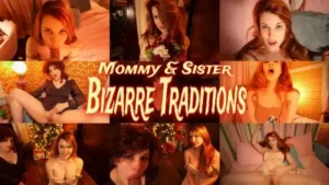 OliveWood – Mommy and Sister Bizarre Traditions